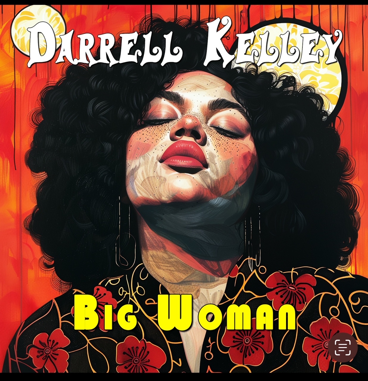 Darrell Kelley’s latest track, “Big Woman,