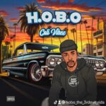 Album Review: Hobo’s ‘Cali Vibez’ EP – A West Coast Gem