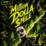 Million Dolla $mile: Building a World Beyond Music